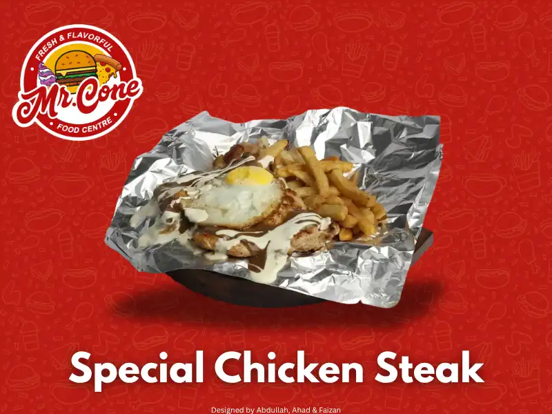 Special Chicken Steak at Mr Cone